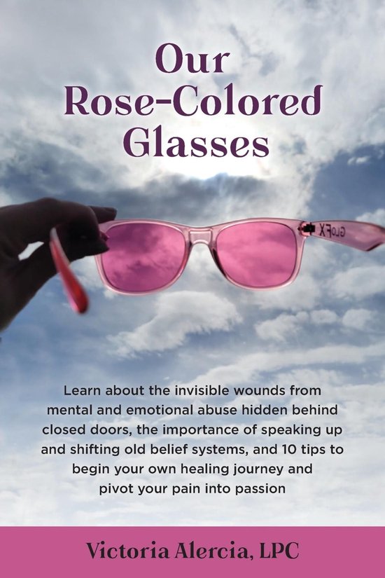 Our Rose-Colored Glasses - cover