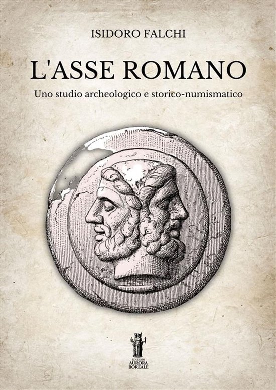 L’asse romano e le sue riduzioni in peso - cover