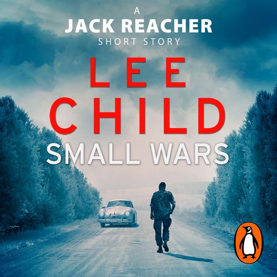 Jack Reacher Short Stories6- Small Wars - cover