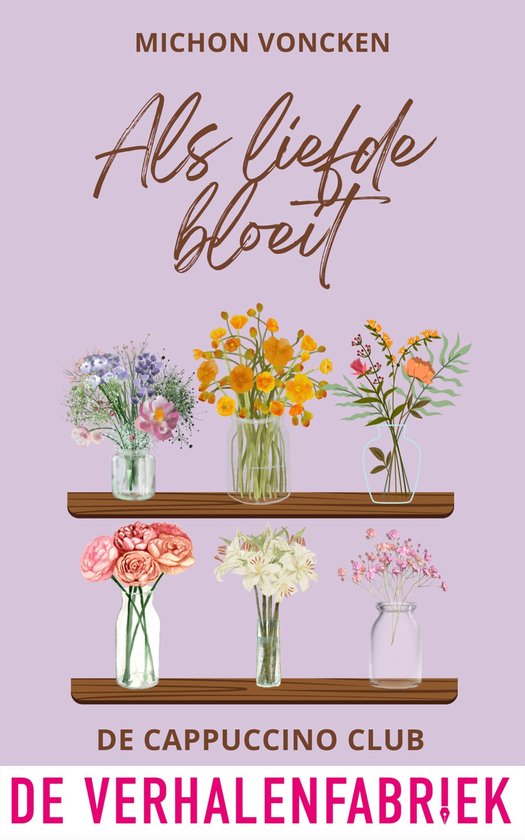 De Cappuccino club - Als liefde bloeit