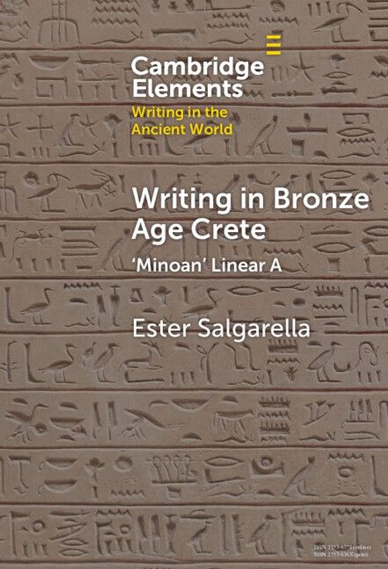 Elements in Writing in the Ancient World - Writing in Bronze ... - cover