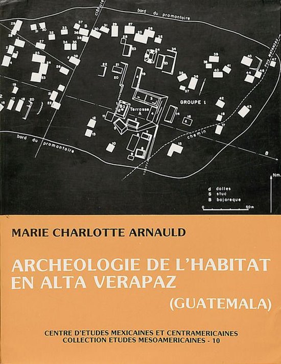 Études mésoaméricaines - Archéologie de l’habitat en a ... - cover