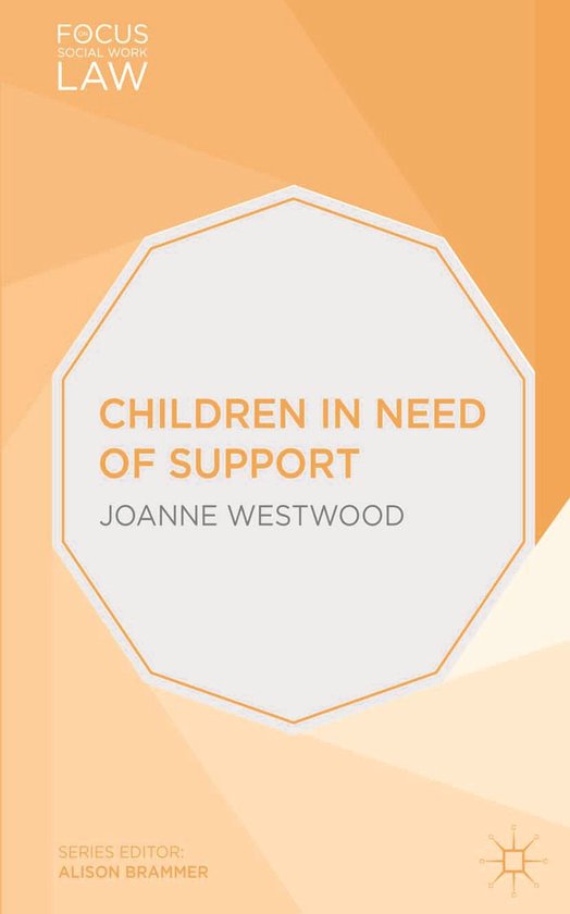 Focus on Social Work Law - Children in Need of Support - cover