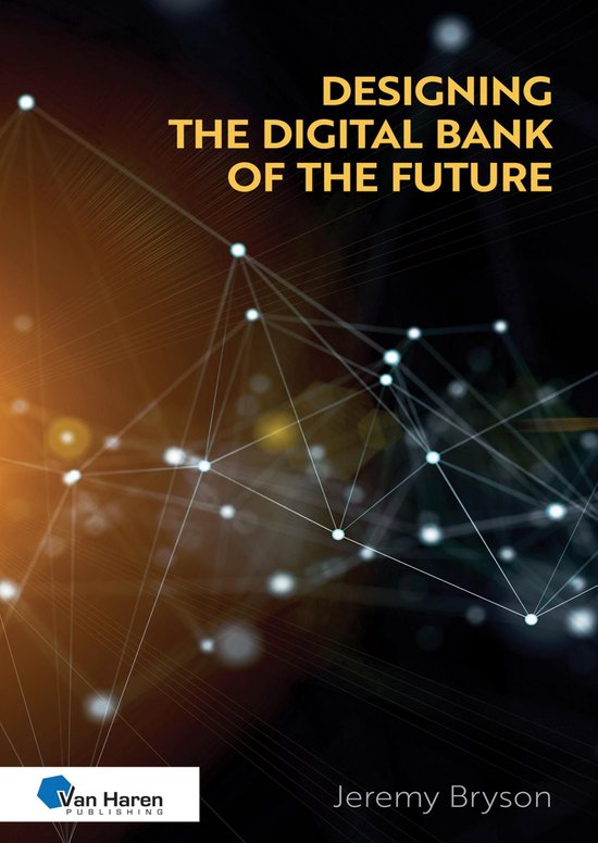 Designing the Digital Bank of the Future - cover