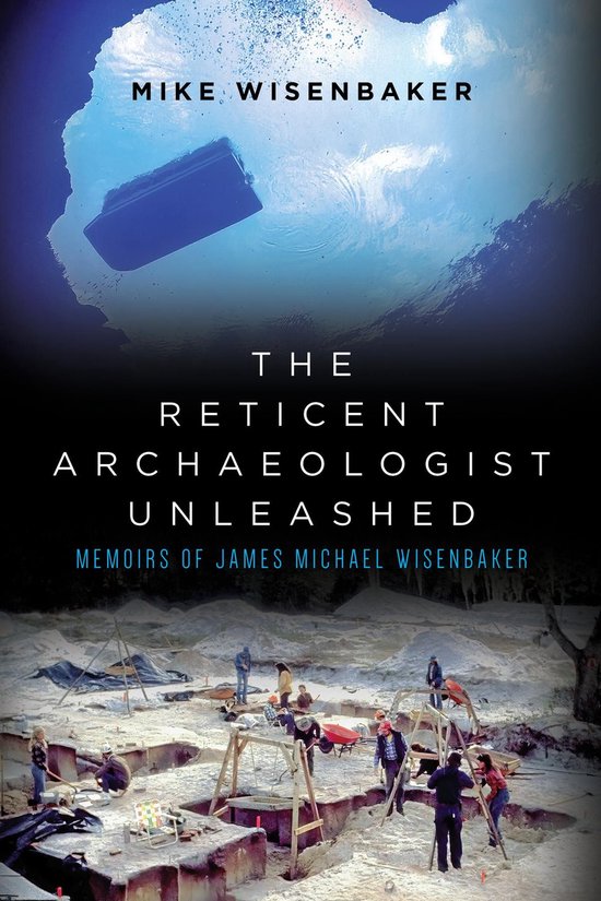 The Reticent Archaeologist Unleashed - cover