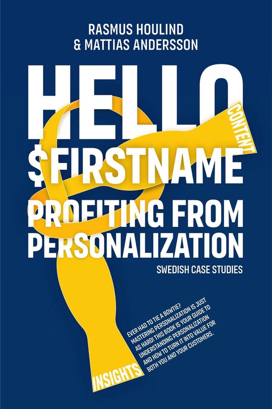 Hello $FirstName - Swedish Case Studies - cover