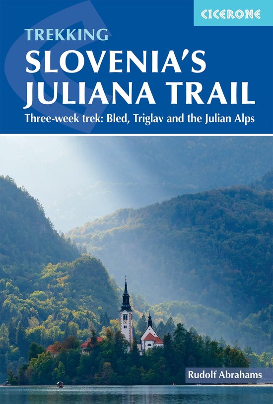 Hiking Slovenia's Juliana Trail - cover