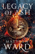 The Legacy Trilogy 1 - Legacy of Ash