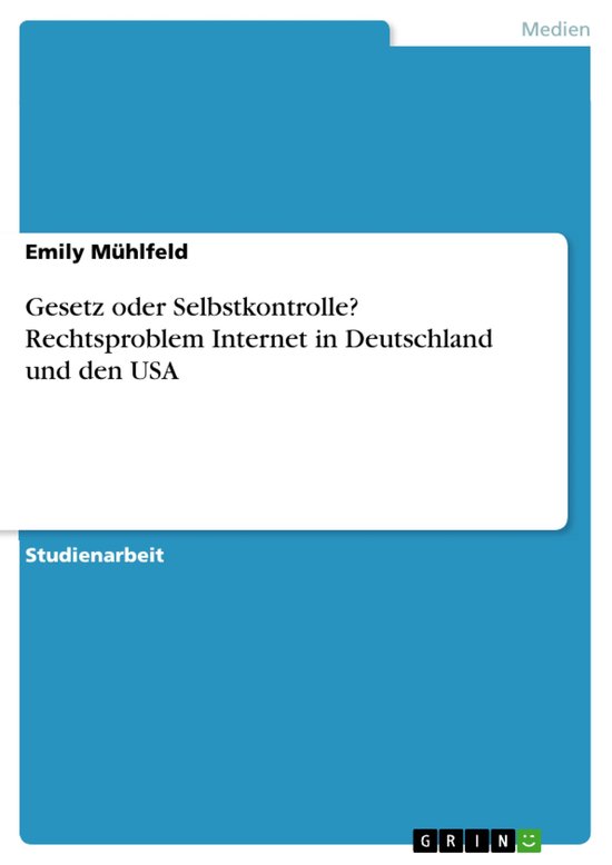 Gesetz Oder Selbstkontrolle? Rechtsproblem Internet in Deuts ... - cover