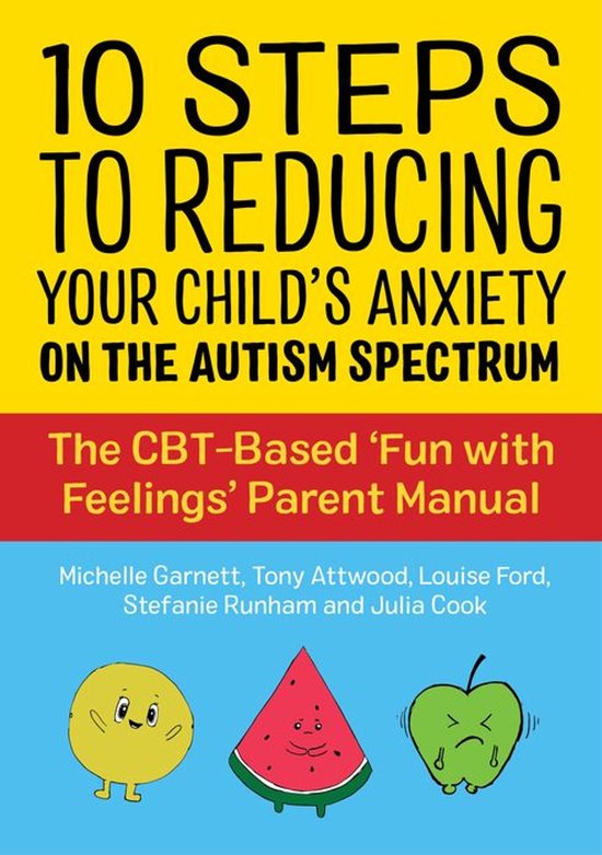 10 Steps to Reducing Your Child's Anxiety on the Autism Spec ... - cover