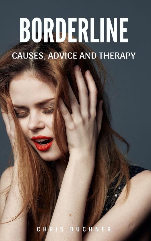 Borderline, Causes, Advice and Therapy - cover