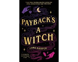 The Witches of Thistle Grove 1 - Payback's a Witch