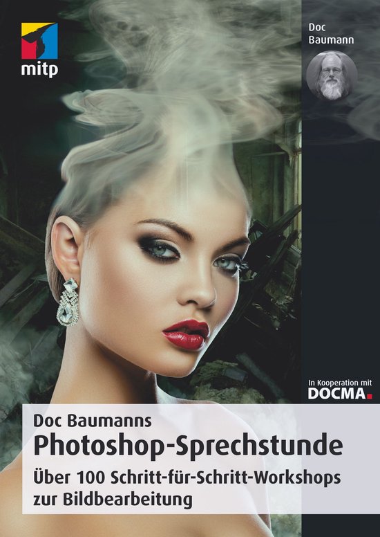 mitp Fotografie - Doc Baumanns Photoshop-Sprechstunde - cover
