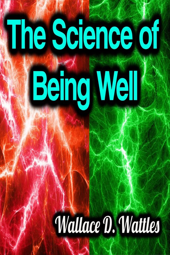 The Science of Being Well - cover