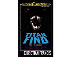 Titan Find: The Novelization