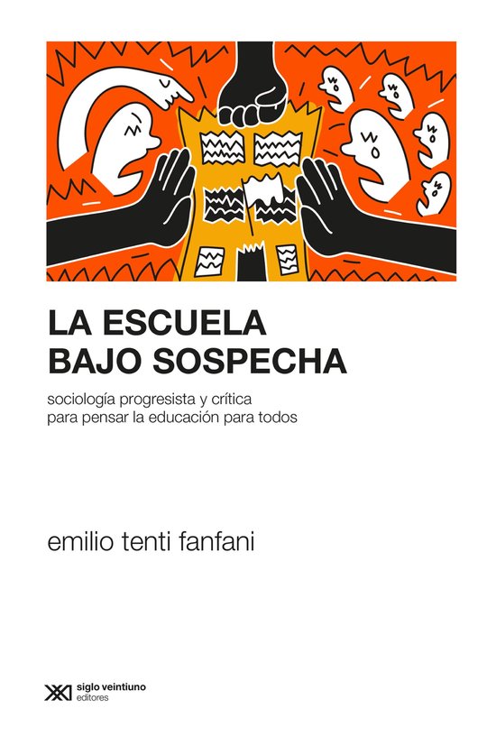 Nueva Sociología Argentina - La escuela bajo sospecha - cover