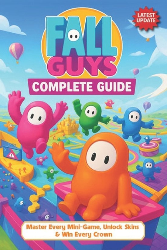 Fall Guys Complete Guide (Latest Update) - cover