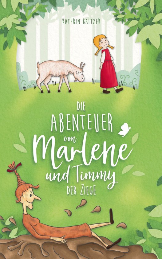 Die Abenteuer von Marlene und Timmy der Ziege - cover