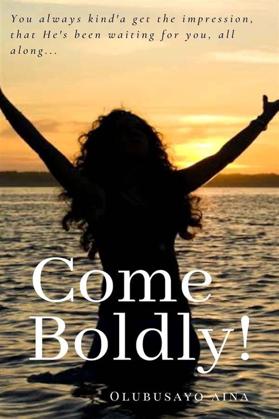 Salvation basics 1 - Come Boldly! - cover
