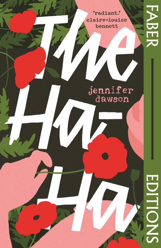 Faber Editions-The Ha-Ha (Faber Editions)