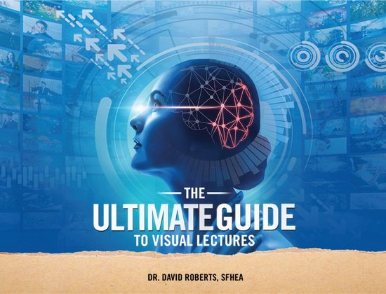 The Ultimate Guide to Visual Lectures - cover