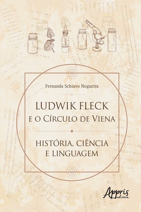 Ludwik Fleck e o Círculo de Viena: História, Ciência e Li ... - cover