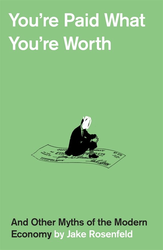 You’re Paid What You’re Worth - cover
