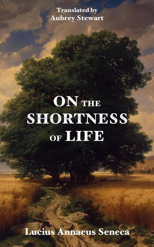 Boekomslag van 'On the Shortness of Life' met een weids landschap, een grote boom en een veld met goudkleurig graan.