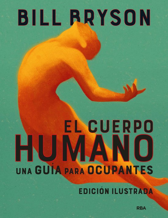 El cuerpo humano (edición ilustrada) - cover