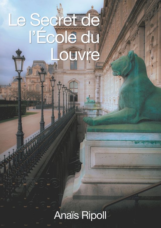 Le Secret de l'Ecole du Louvre - cover