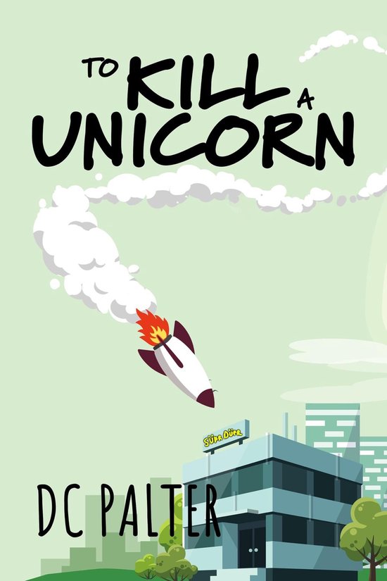 To Kill a Unicorn - cover