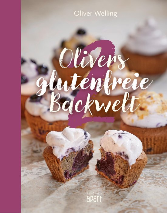 Olivers glutenfreie Backwelt Band 2 - cover