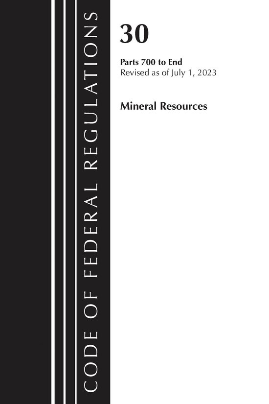 Code of Federal Regulations, Title 30 Mineral Resources- Cod ... - cover