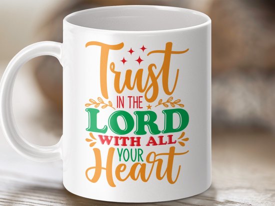 Mok Vertrouw op de Heer Mok, Christelijk Cadeau Mok, Bijbelse Mok, Inspirerende Mok, Religieuze Mok, Gebed Mok, Cadeau voor gelovigen