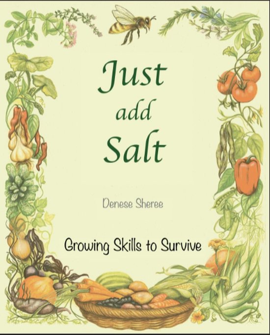 Just add Salt - Growing Skills to Survive - cover