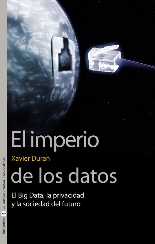 SIN FRONTERAS 30 - El imperio de los datos - cover