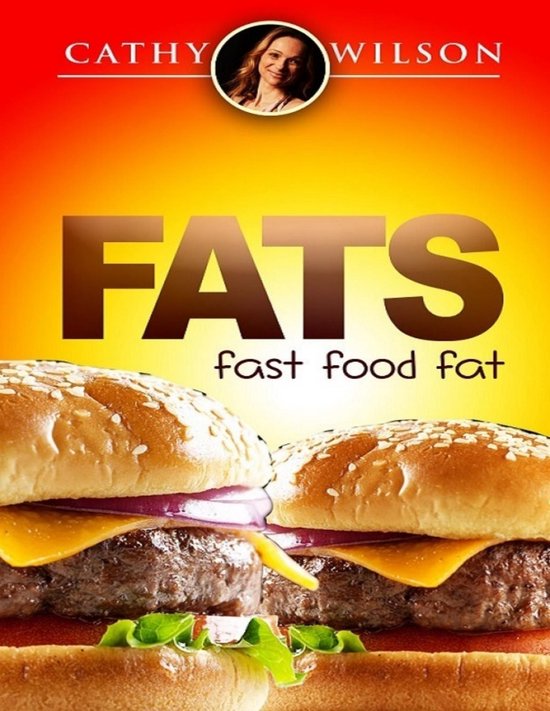 Fats: Fast Food Fat - cover
