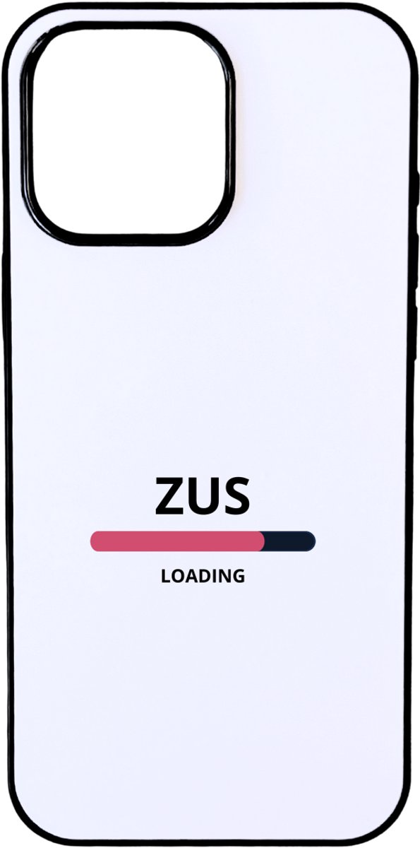 Hacebo® - zus loading telefoonhoesje - Zus - ochtendkoffie laden - telefoonhoesjes - verjaardagscadeau - verjaardag - cadeau - cadeautje voor zus - zus artikelen - kado - geschenk - gift - hoesje geschikt voor iPhone 16 Pro Max