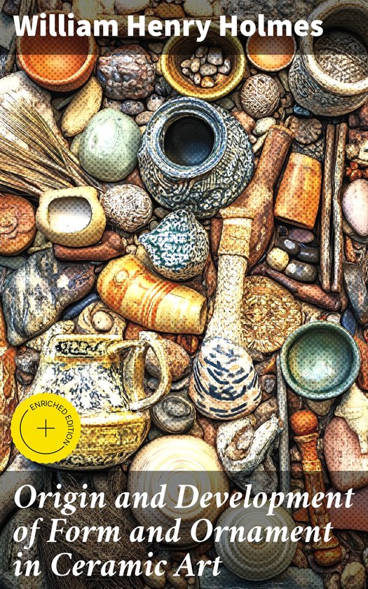 Origin and Development of Form and Ornament in Ceramic Art - cover