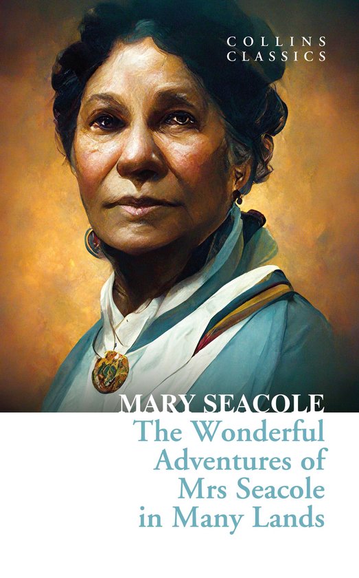 Collins Classics - The Wonderful Adventures of Mrs Seacole i ... - cover