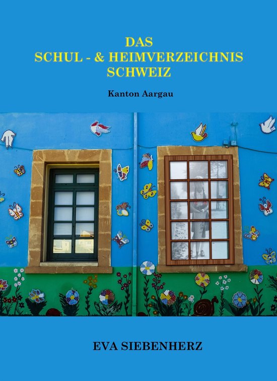 Das Schul- und Heimverzeichnis Schweiz 1 - Das Schul- und He ... - cover