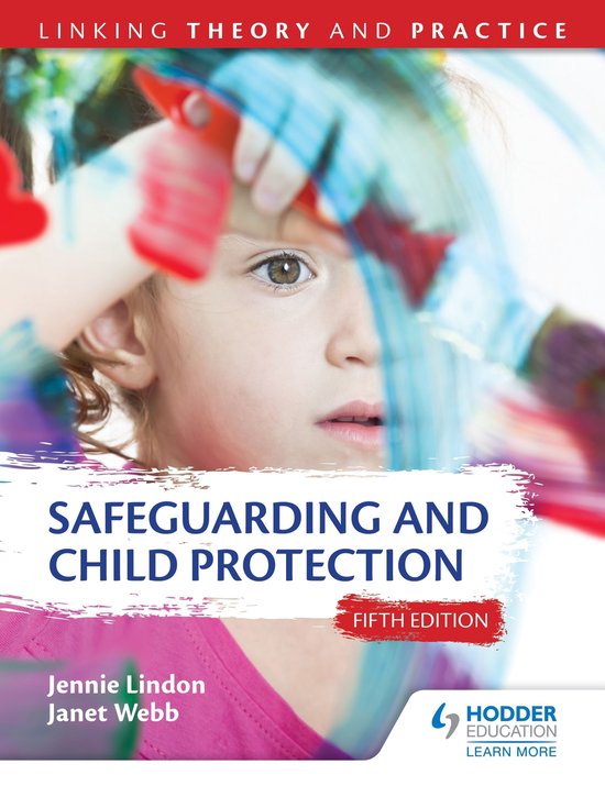 Safeguarding and Child Protection 5th Edition: Linking Theor ... - cover