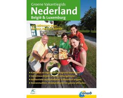 Nederland. België & Luxemburg. Groene vakantiegids