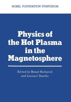 Physics of the Hot Plasma in the Magnetosphere