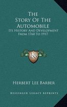 The Story of the Automobile