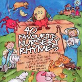 40 Favourite Nursery Rhymes [Crimson]