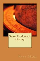 Secret Diplomatic History