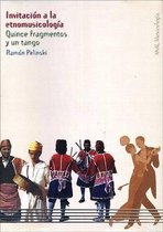 Invitacion a la Etnomusicologia