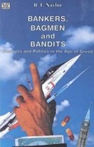 Bankers, Bagmen and Bandits