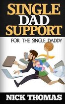 Omslag Single Dad Support for the Single Daddy